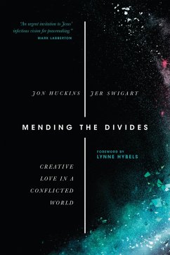 Mending the Divides (eBook, ePUB) - Huckins, Jon