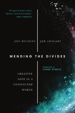 Mending the Divides (eBook, ePUB) - Huckins, Jon