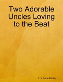 Two Adorable Uncles Loving to the Beat (eBook, ePUB)