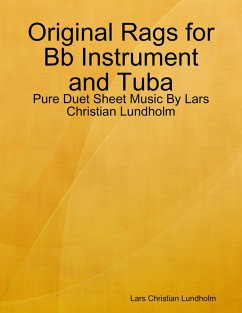 Cover Original Rags for Bb Instrument and Tuba - Pure Duet Sheet Music By Lars Christian Lundholm (eBook, ePUB)