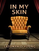 In My Skin (eBook, ePUB)