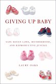 Giving Up Baby (eBook, ePUB)