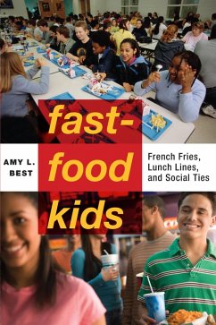 Fast-Food Kids (eBook, ePUB) - Best, Amy L.