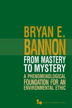 From Mastery to Mystery (eBook, ePUB) - Bannon, Bryan E.