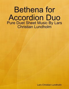 Bethena for Accordion Duo - Pure Duet Sheet Music By Lars Christian Lundholm (eBook, ePUB) - Lundholm, Lars Christian