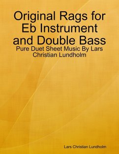 Cover Original Rags for Eb Instrument and Double Bass - Pure Duet Sheet Music By Lars Christian Lundholm (eBook, ePUB)