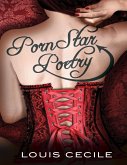 Porn Star Poetry (eBook, ePUB) Porn Star Poetry (eBook, ePUB)