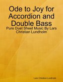 Ode to Joy for Accordion and Double Bass - Pure Duet Sheet Music By Lars Christian Lundholm (eBook, ePUB)