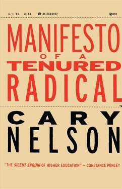 Cover Manifesto of a Tenured Radical (eBook, ePUB)