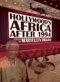 Hollywood's Africa after 1994 (eBook, ePUB) Hollywood's Africa after 1994 (eBook, ePUB)
