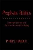Prophetic Politics (eBook, ePUB)