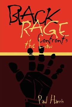 Black Rage Confronts the Law (eBook, ePUB) - Harris, Paul