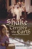 Shake Terribly the Earth (eBook, ePUB)