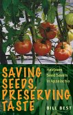 Saving Seeds, Preserving Taste (eBook, ePUB)