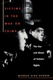 Victims in the War on Crime (eBook, ePUB)