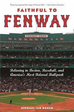 Faithful to Fenway (eBook, ePUB) - Borer, Michael Ian