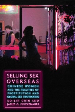 Selling Sex Overseas (eBook, ePUB) - Chin, Ko-Lin; Finckenauer, James O.