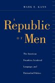 A Republic of Men (eBook, ePUB)