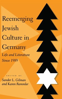 Reemerging Jewish Culture in Germany (eBook, PDF) - Gilman, Sander L.; Remmler, Karen