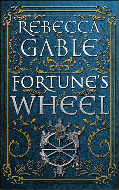 Fortune's Wheel (eBook, ePUB) - Gable, Rebecca