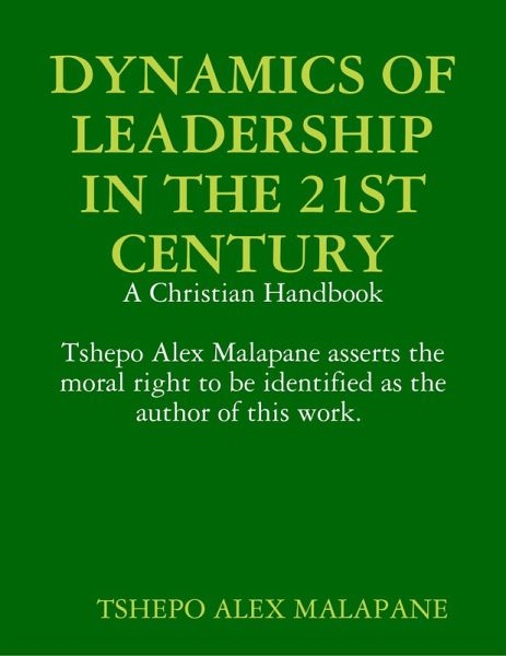 DYNAMICS OF LEADERSHIP IN THE 21ST CENTURY (eBook, ePUB)