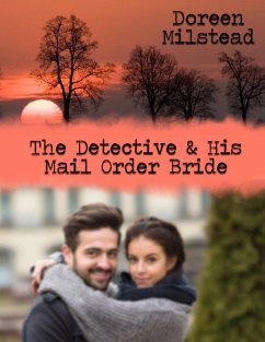 Cover The Detective & His Mail Order Bride (eBook, ePUB)