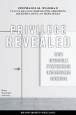 Privilege Revealed (eBook, ePUB)