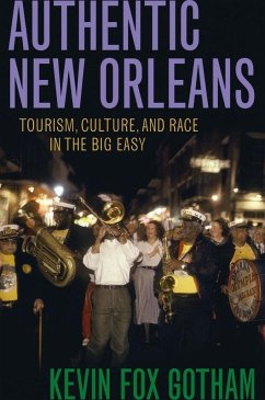 Authentic New Orleans (eBook, ePUB) - Gotham, Kevin Fox