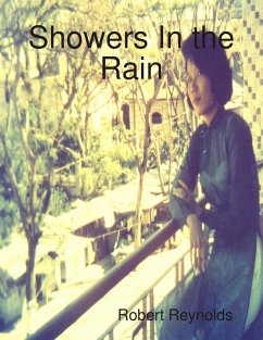 Showers In the Rain (eBook, ePUB) - Reynolds, Robert