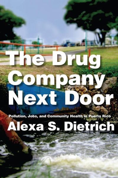 The Drug Company Next Door (eBook, ePUB)