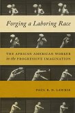 Forging a Laboring Race (eBook, ePUB)
