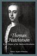 Thomas Hutchinson and the Origins of... - Bild 1