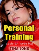 Personal Training: Lesbian Erotica (eBook, ePUB)