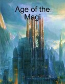 Age of the Magi (eBook, ePUB) Age of the Magi (eBook, ePUB)