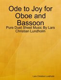 Ode to Joy for Oboe and Bassoon - Pure Duet Sheet Music By Lars Christian Lundholm (eBook, ePUB)