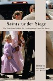 Saints Under Siege (eBook, ePUB) Saints Under Siege (eBook, ePUB)
