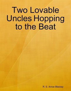 Cover Two Lovable Uncles Hopping to the Beat (eBook, ePUB)