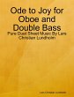 Ode to Joy for Oboe and Double Bass -... - Bild 1