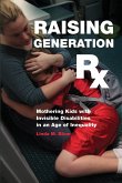 Raising Generation Rx (eBook, ePUB)