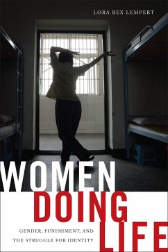 Women Doing Life (eBook, ePUB) - Lempert, Lora Bex