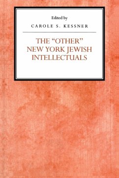 The Other New York Jewish Intellectuals (eBook, ePUB) - Kessner, Carole S