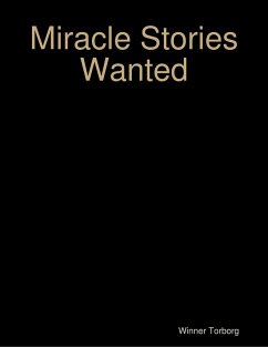 Cover Miracle Stories Wanted (eBook, ePUB)