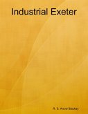 Industrial Exeter (eBook, ePUB)