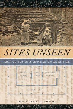 Sites Unseen (eBook, ePUB) - Gleason, William A.