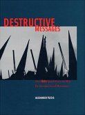 Destructive Messages (eBook, ePUB)