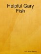 Helpful Gary Fish (eBook, ePUB) - Bild 1