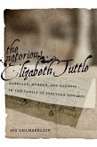 The Notorious Elizabeth Tuttle (eBook, ePUB)