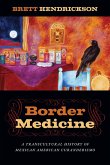 Border Medicine (eBook, ePUB)