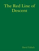 The Red Line of Descent (eBook, ePUB)