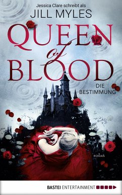 Queen of Blood (eBook, ePUB) - Myles, Jill